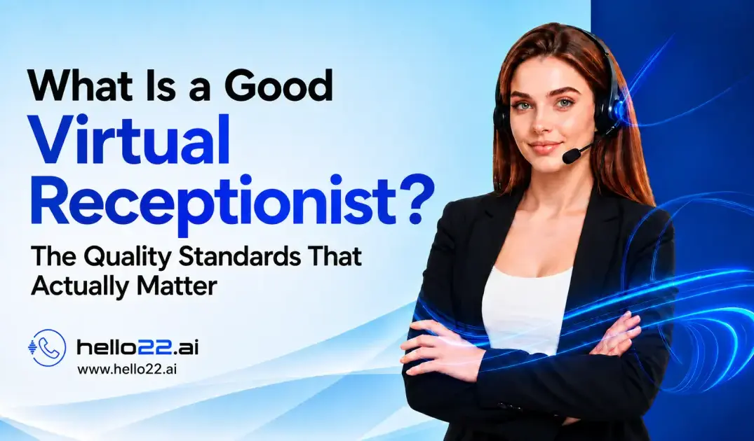 Good virtual receptionist showing key quality standards for professional customer service